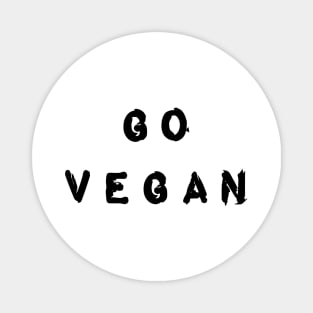 Go vegan Magnet